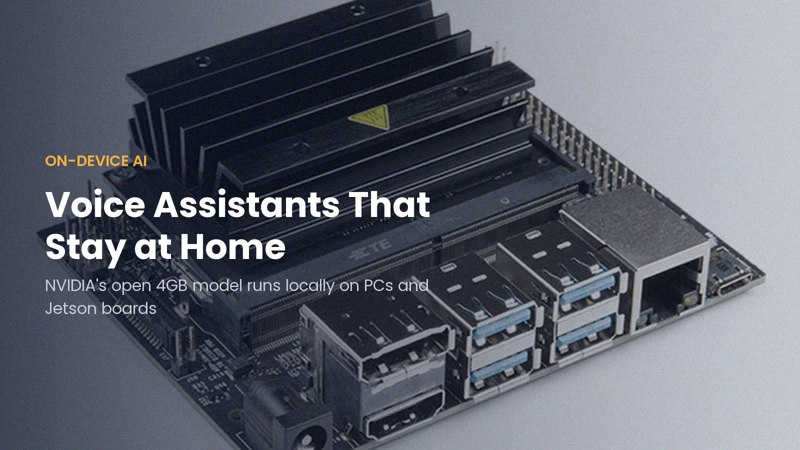 NVIDIA Jetson Nano board with overlay: Voice Assistants That Stay at Home